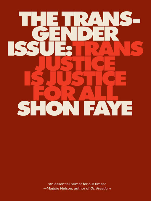 Title details for The Transgender Issue by Shon Faye - Available